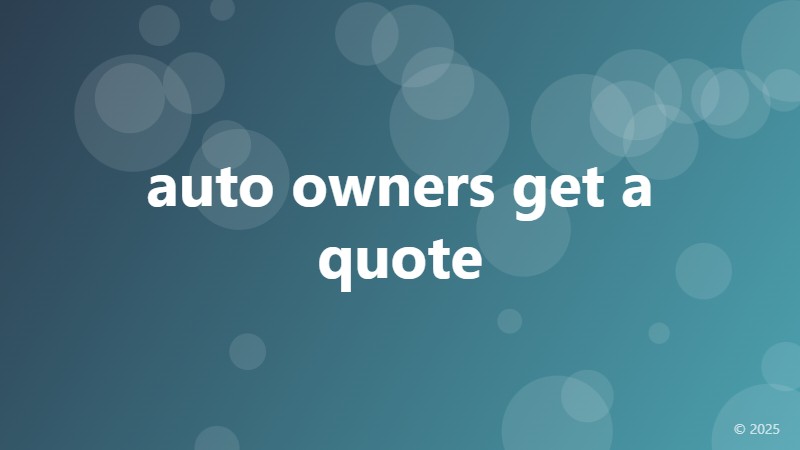 auto owners get a quote
