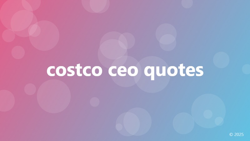 costco ceo quotes