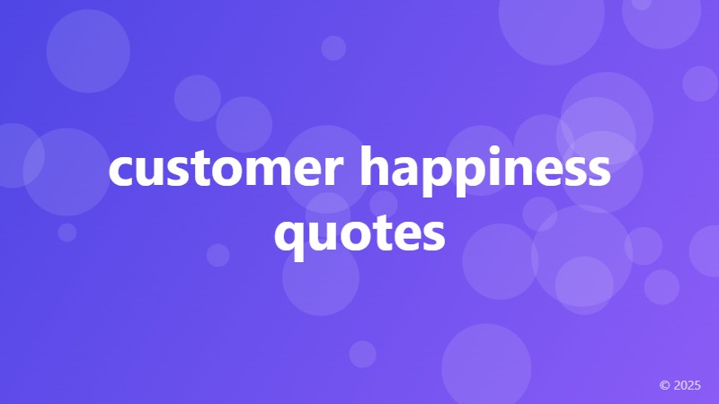 customer happiness quotes