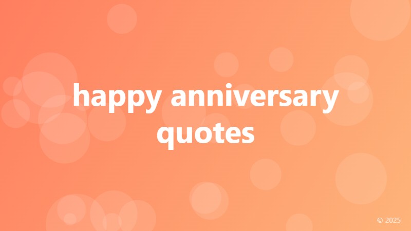 happy anniversary quotes