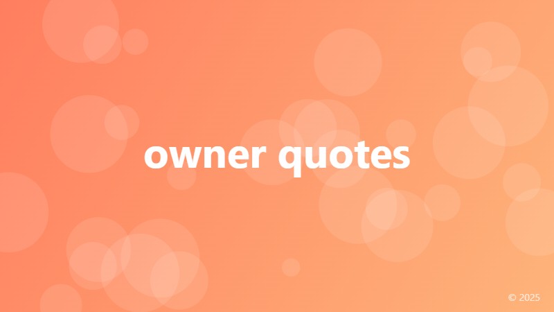 owner quotes