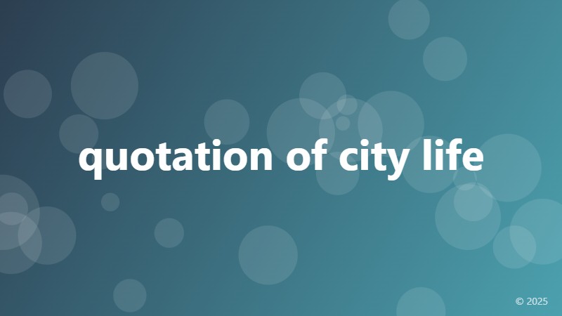 quotation of city life