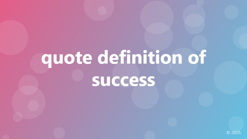 quote definition of success