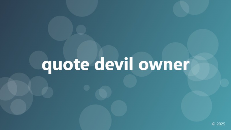 quote devil owner