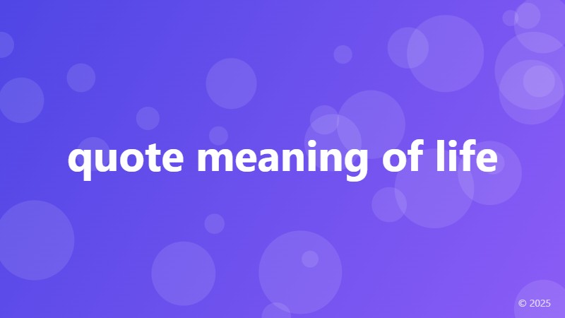 quote meaning of life