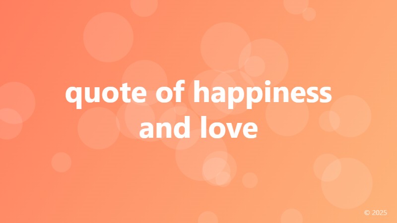 quote of happiness and love