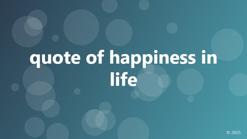 quote of happiness in life