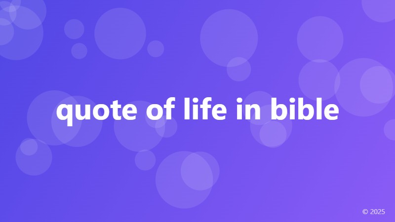 quote of life in bible