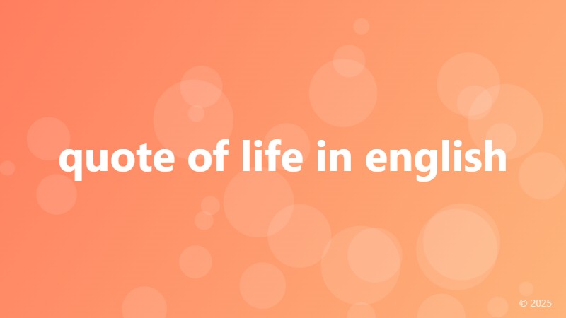 quote of life in english