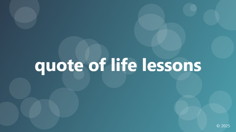 quote of life lessons