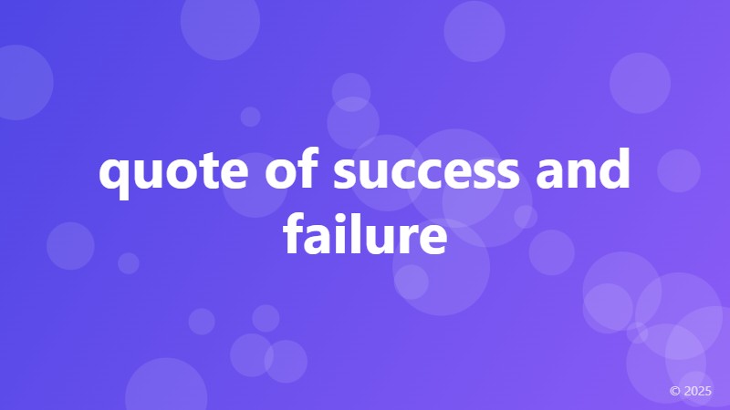 quote of success and failure
