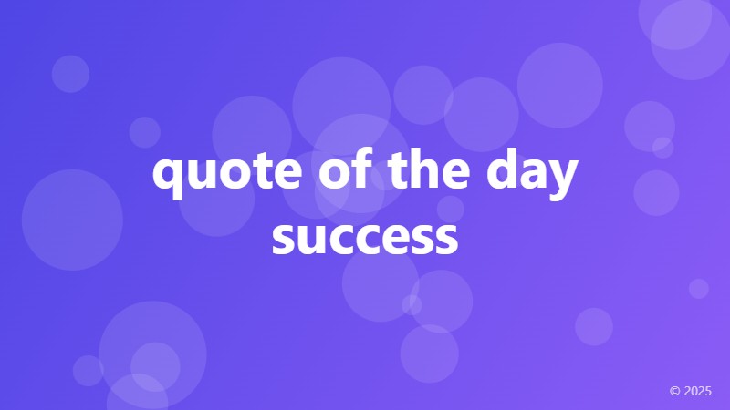 quote of the day success