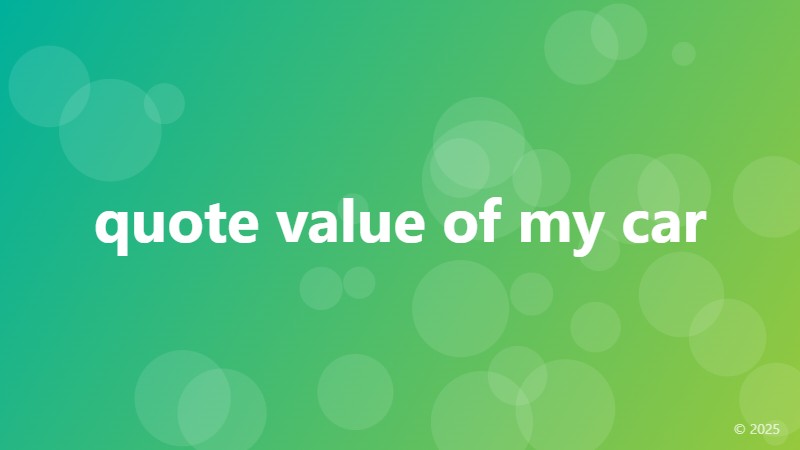 quote value of my car
