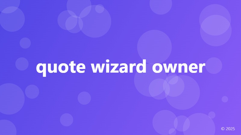 quote wizard owner