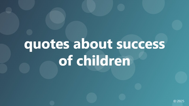 quotes about success of children
