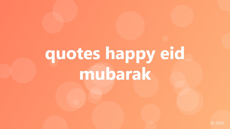 quotes happy eid mubarak