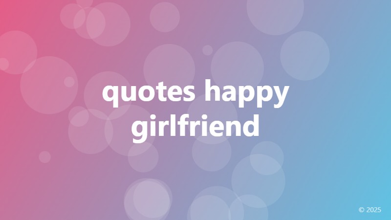 quotes happy girlfriend