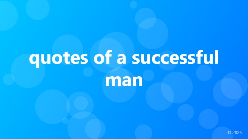 quotes of a successful man