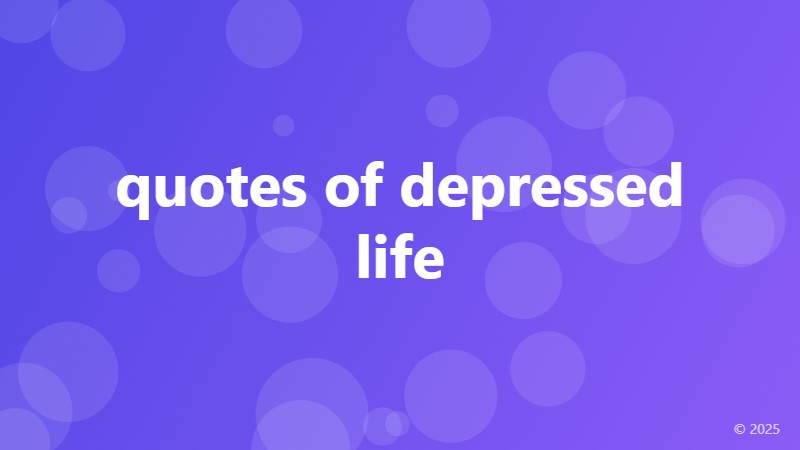 quotes of depressed life