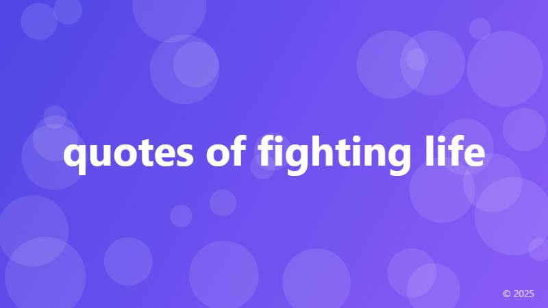 quotes of fighting life