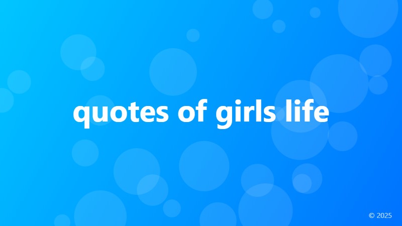 quotes of girls life