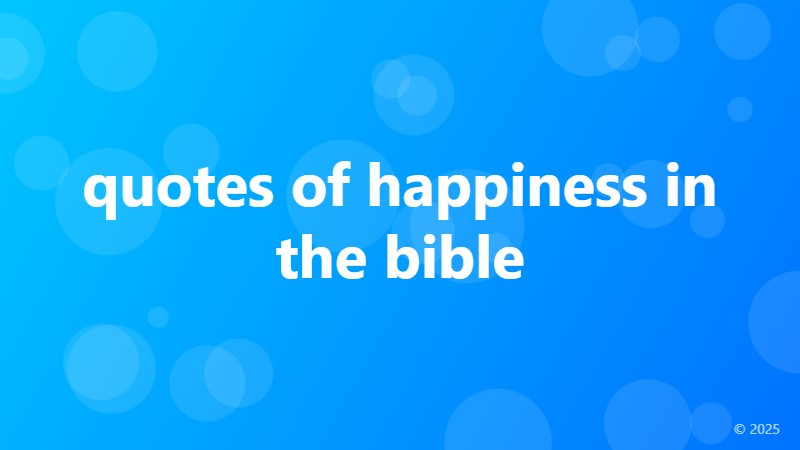 quotes of happiness in the bible