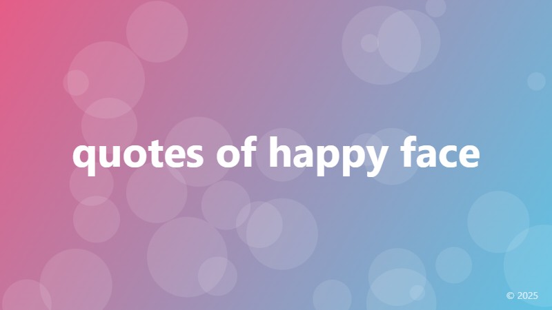 quotes of happy face