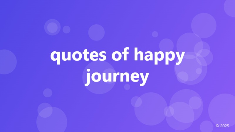 quotes of happy journey