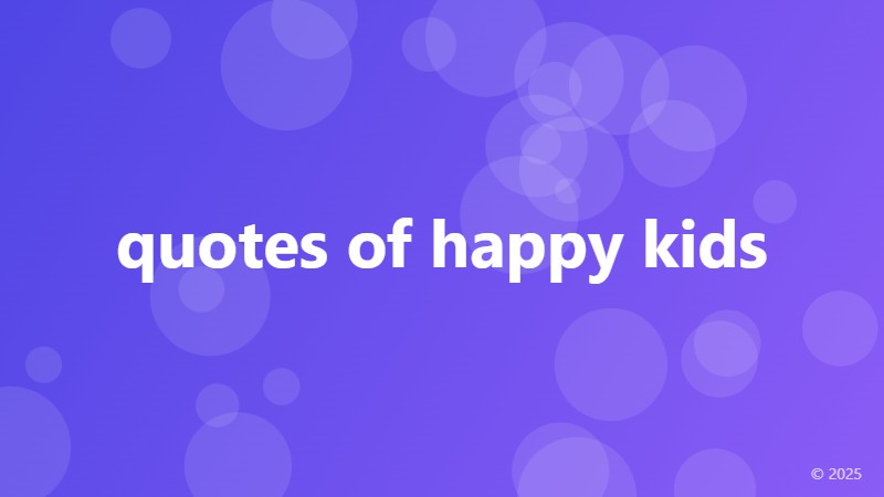 quotes of happy kids