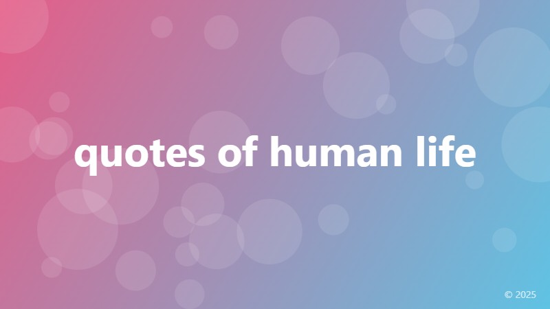quotes of human life