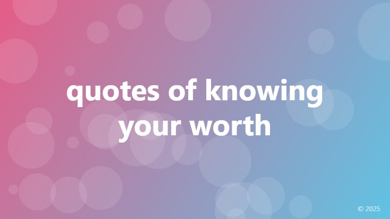 quotes of knowing your worth