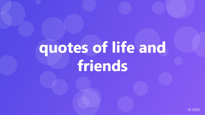 quotes of life and friends
