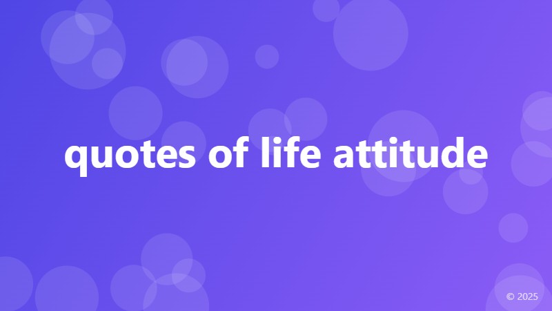 quotes of life attitude