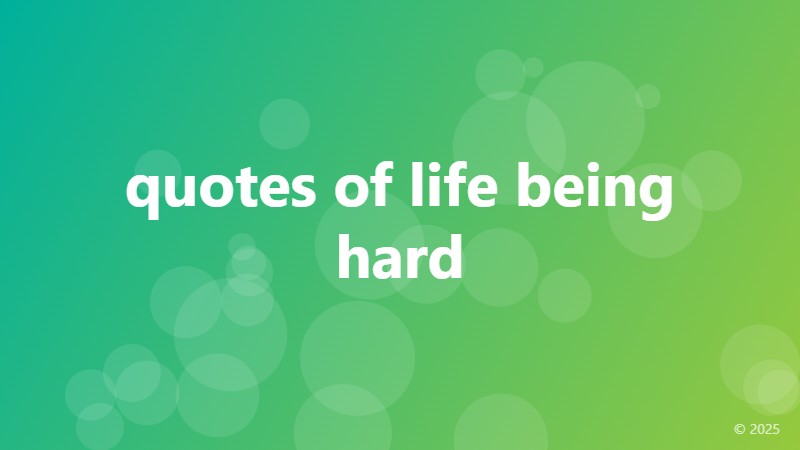 quotes of life being hard