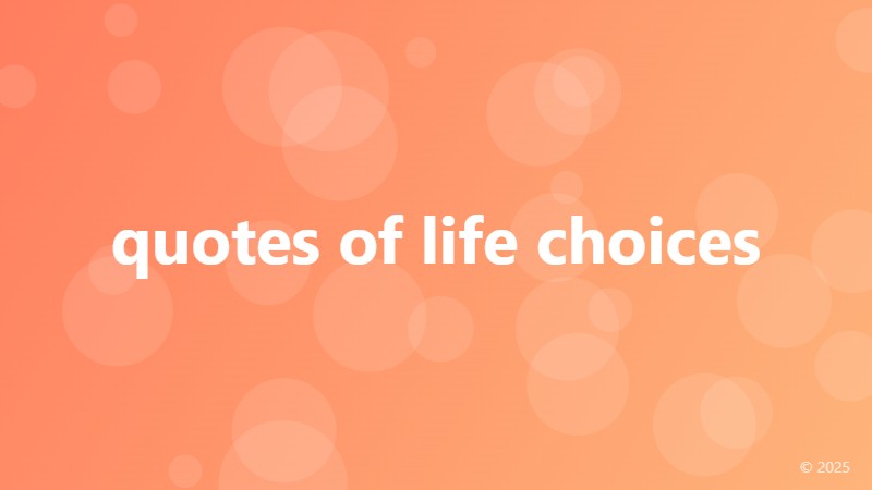 quotes of life choices