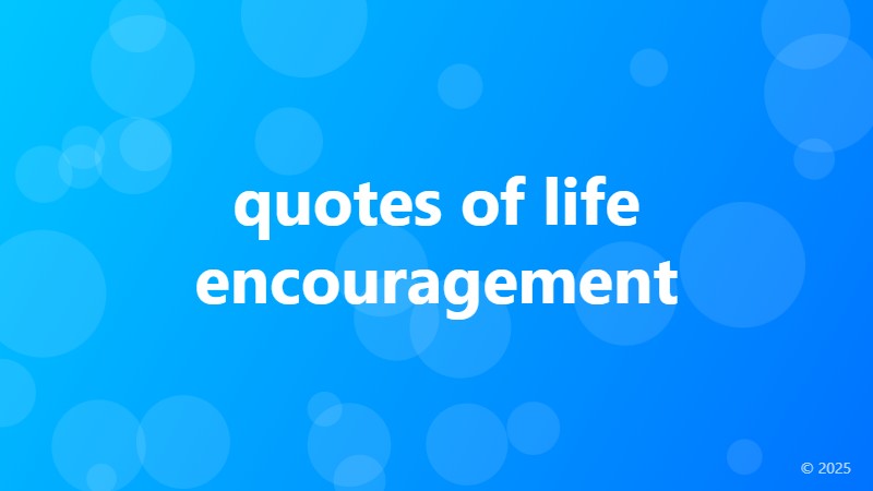 quotes of life encouragement