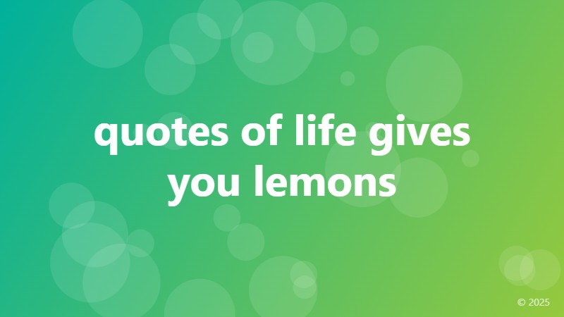 quotes of life gives you lemons