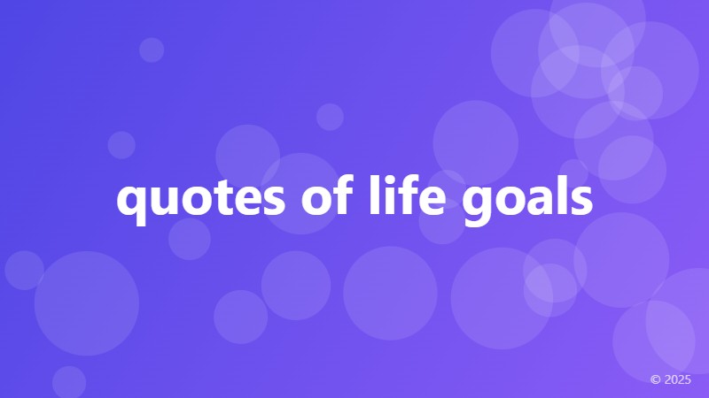 quotes of life goals