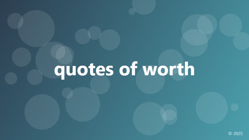 quotes of worth