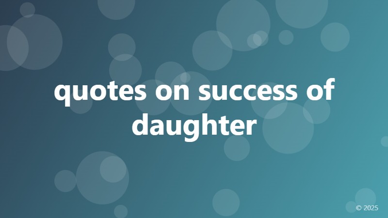 quotes on success of daughter