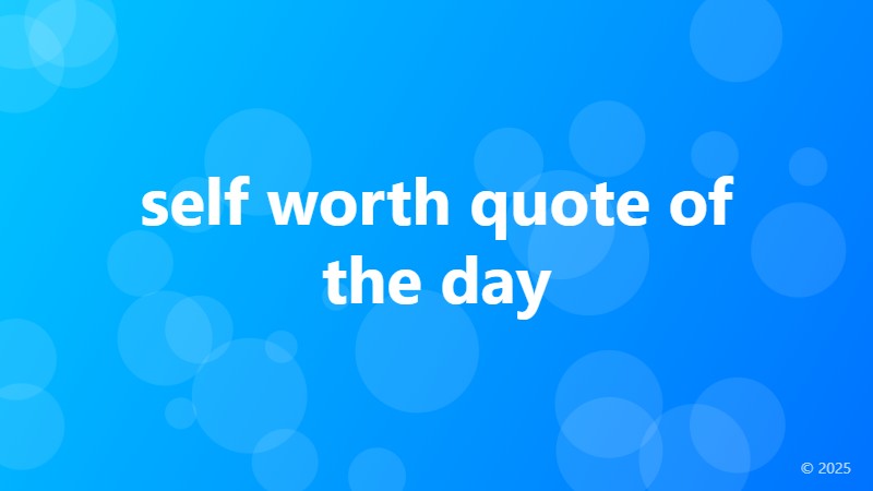 self worth quote of the day