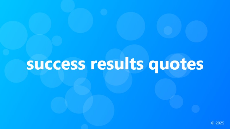 success results quotes