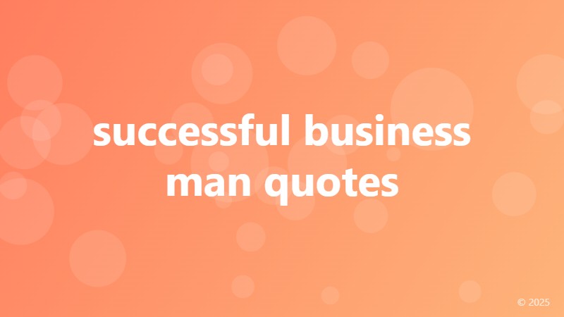 successful business man quotes