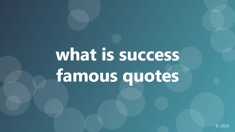 what is success famous quotes