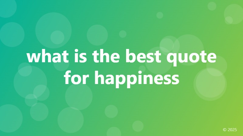 what is the best quote for happiness